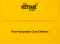 Catch Up on Past Keepsakes